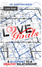 Load image into Gallery viewer, Love Goals "A Blueprint to a Healthy Relationship"