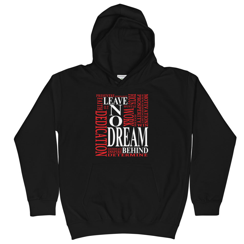 Leave NO Dream Behind Kids Hoodie