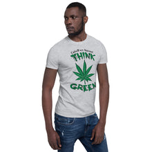Load image into Gallery viewer, Think Green Short-Sleeve Unisex T-Shirt
