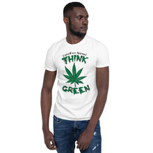 Load image into Gallery viewer, Think Green Short-Sleeve Unisex T-Shirt
