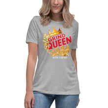Load image into Gallery viewer, Grind Queen Women&#39;s Relaxed T-Shirt
