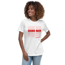 Load image into Gallery viewer, Grind Now Women&#39;s Relaxed T-Shirt
